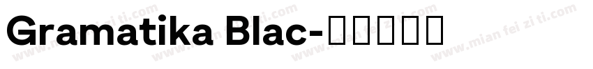 Gramatika Blac字体转换